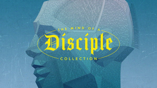 Mind Of A Disciple Collection