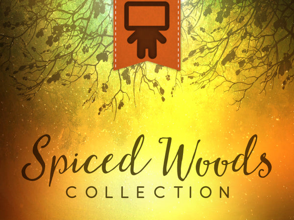 Spiced Woods Collection