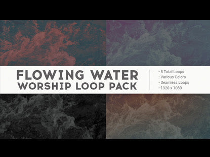 Flowing Water Worship Loop Pack