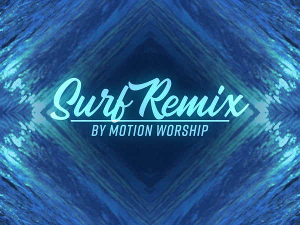 Surf Remix Collection