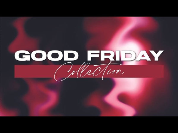 Good Friday Collection