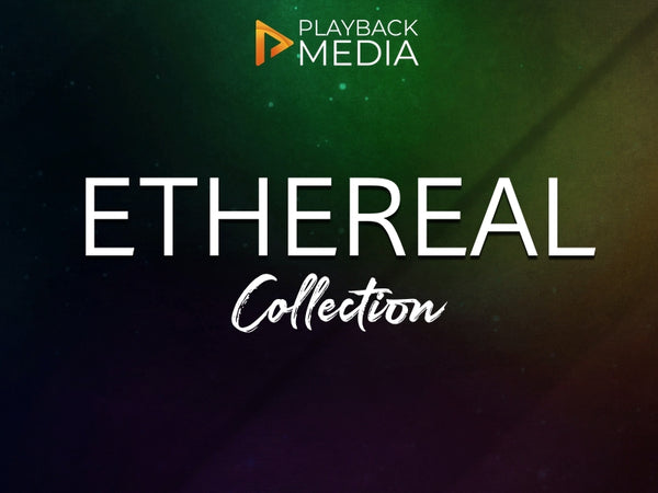 Ethereal Collection