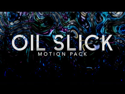 Oil Slick Motion Pack
