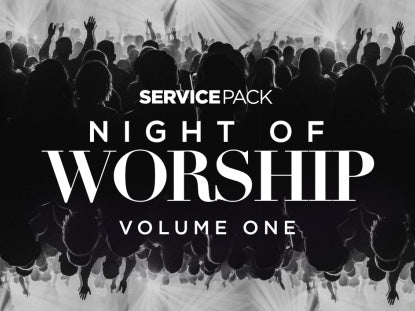 Night Of Worship Volume One Service Pack