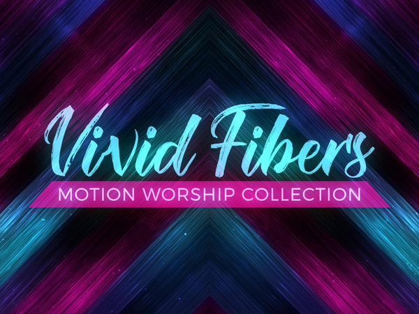 Vivid Fibers Collection