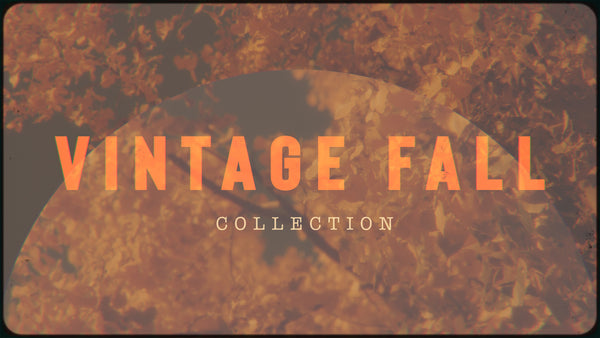 Vintage Fall Collection