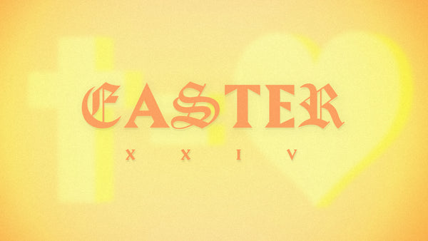 Easter Xxiv