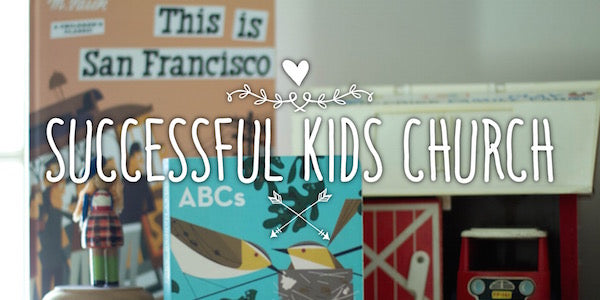 Setting Up A Successful Kids Church