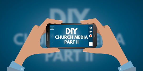 DIY Church Media