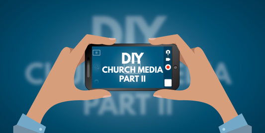 DIY Church Media