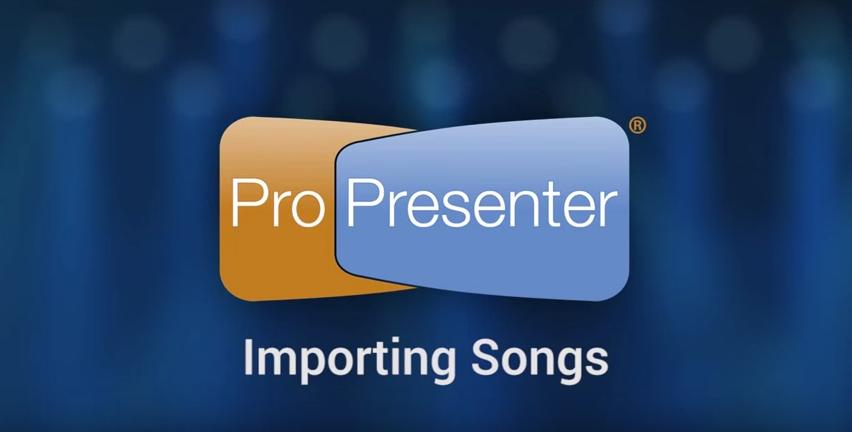 Three Ways To Import Song Lyrics into ProPresenter 6