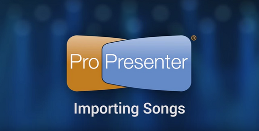 Three Ways To Import Song Lyrics into ProPresenter 6