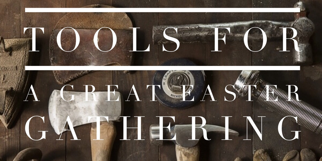 Tools for a Great Easter Gathering (Student Ministry Edition)