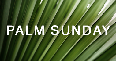 Palm Sunday