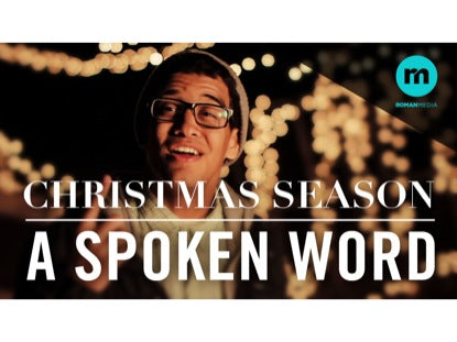 Christmas Season A Spoken Word