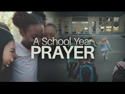 A School Year Prayer
