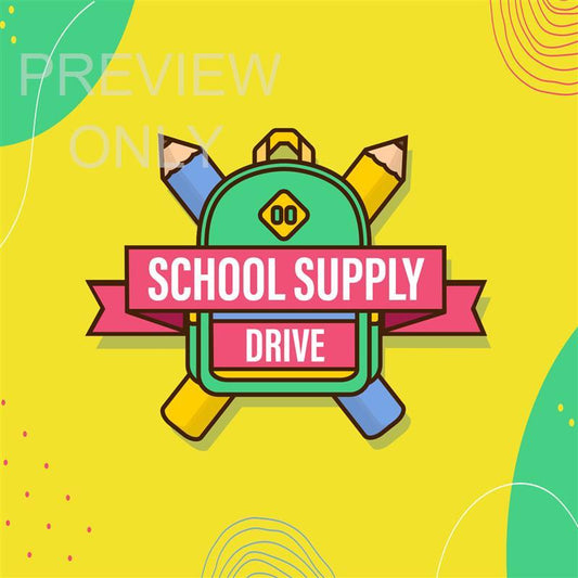 School Supply Drive - Social Graphic Main