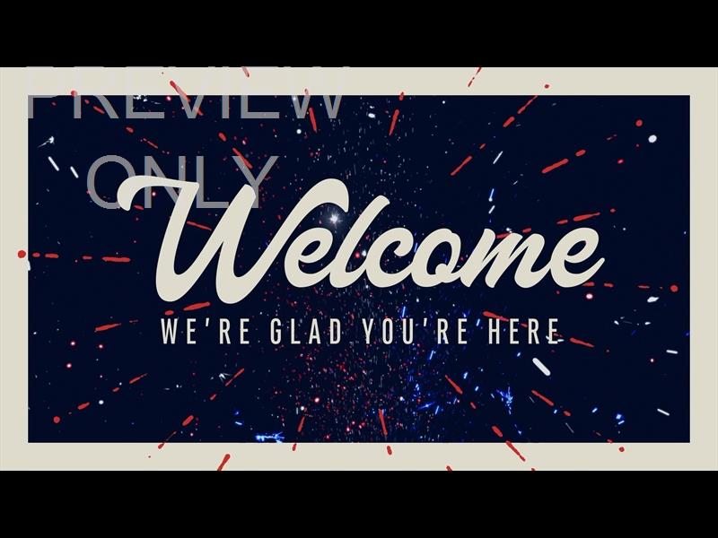 Fireworks Welcome Still