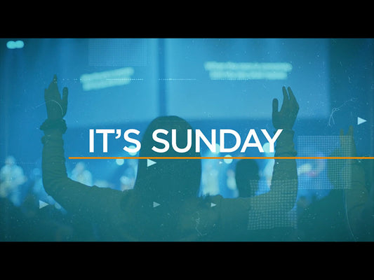 It's Sunday (Worship Service Opener)