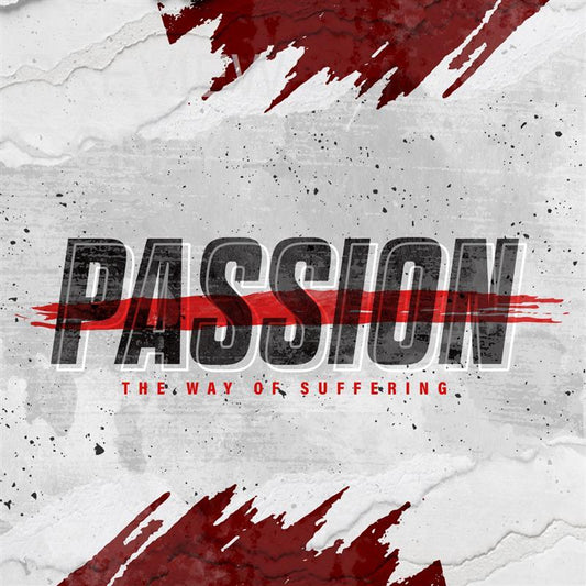 Passion - The Way Of Suffering: Social Square Title