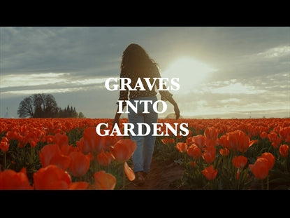Graves Into  Gardens