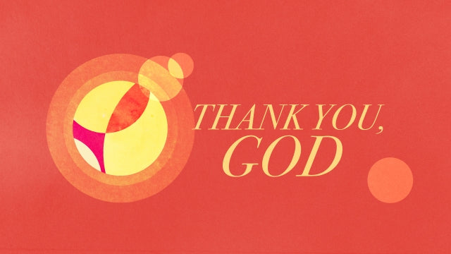 Thank You God
