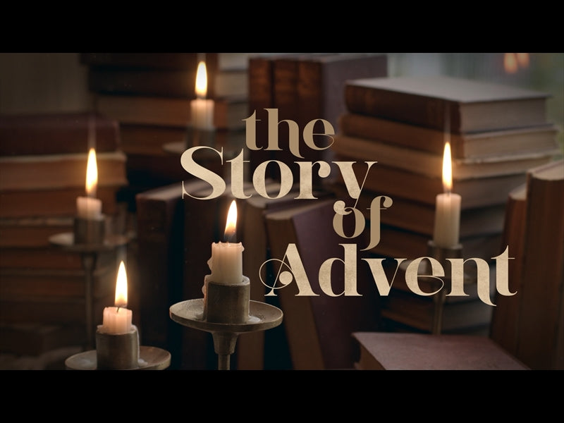 The Story Of Advent Story Of Advent