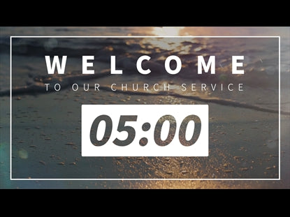 Five Minute Church Countdown - Waves On The Shore