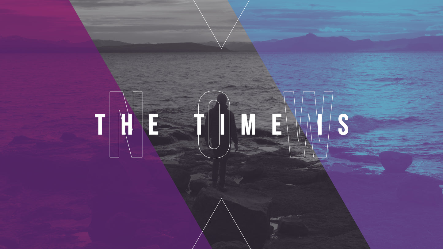 The Time Is Now (Worship Intro)