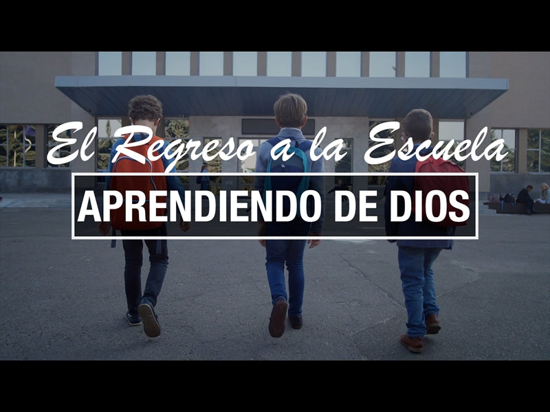 El Regreso A La Escuela - Aprendiendo De Dios