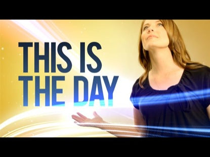 This Is The Day