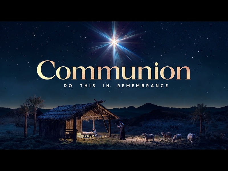 Christmas Promise Communion