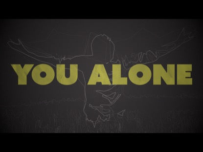 You Alone