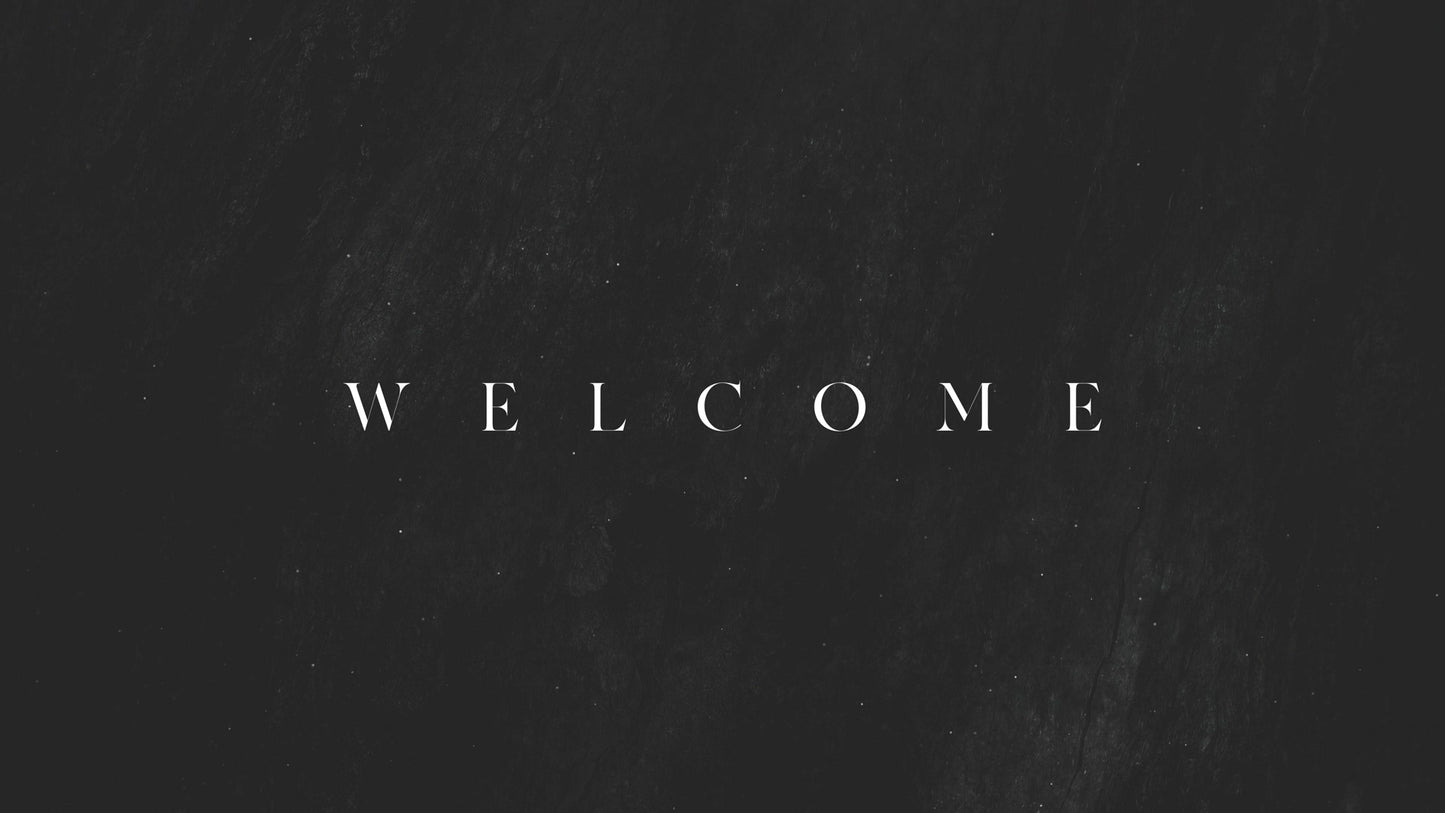 Dark Surface Welcome Still