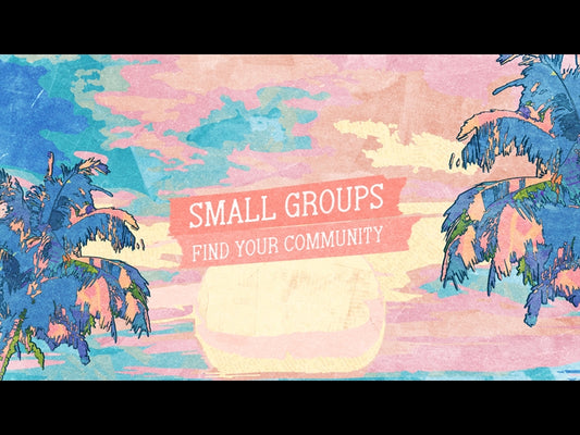 The Good News Small Groups