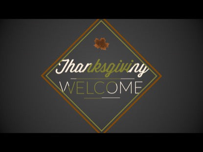 Welcome (Thanksgiving)