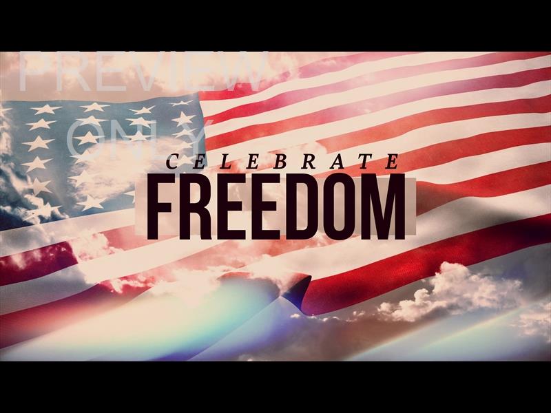 Independence Day Celebrate Freedom Still