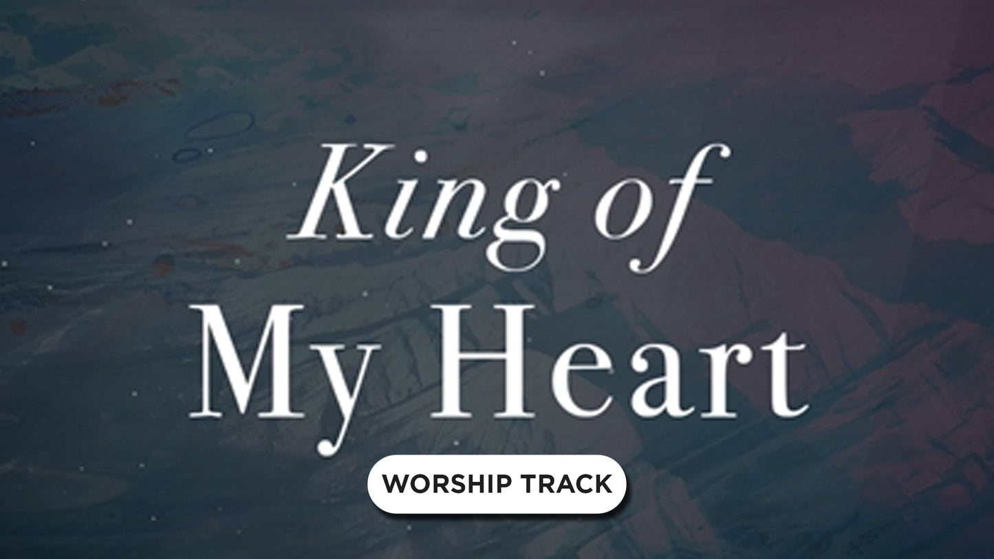 King Of My Heart