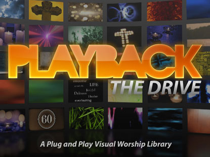 Playback Drive