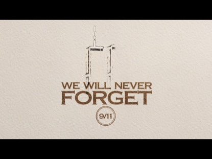 9/11 Never Forget