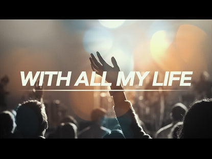 With All My Life
