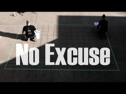 No Excuse