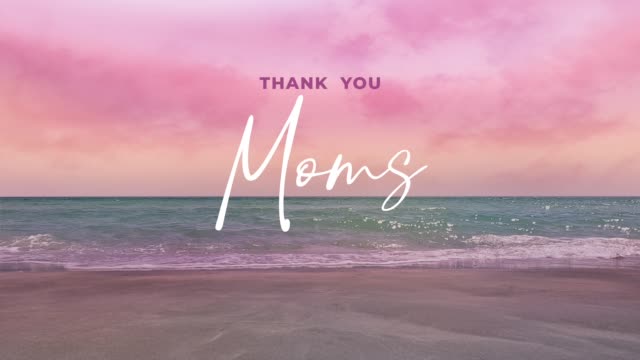 Mother's Day Sunset Thank You Moms