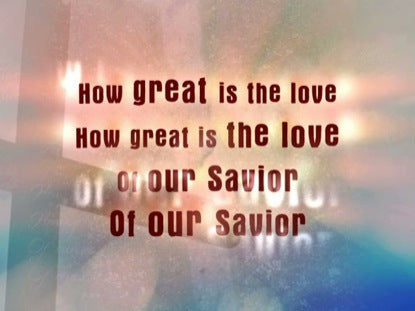 How Great Is The Love Flexx