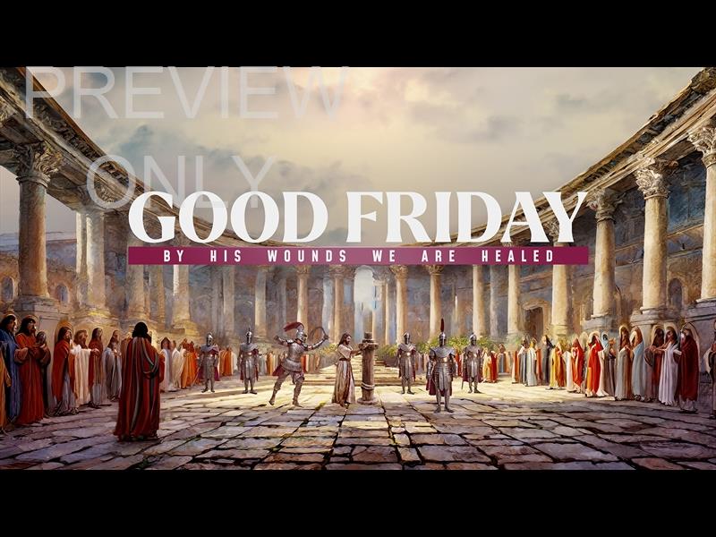Easter Story Good Friday 1 Still