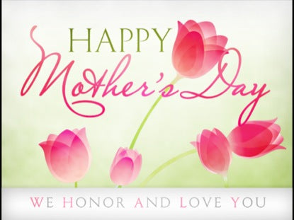 Happy Mother's Day
