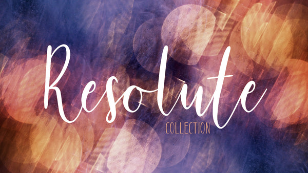 Resolute Collection