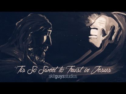 tis So Sweet To Trust In Jesus