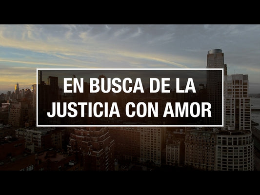 En Busca De La Justicia Con Amor - Martin Luther King Jr