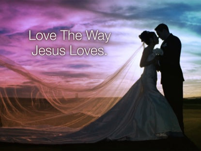 Love The Way Jesus Loves